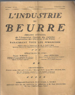 L´industrie Du Beurre N°35 Du 02/09/1906 Organe Officiel De L´association Centrale Des Laiteries Des Charentes & Poitou - Poitou-Charentes