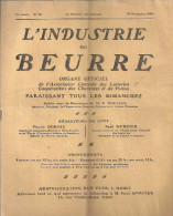 L´industrie Du Beurre N°39 Du 30/09/1906 Organe Officiel De L´association Centrale Des Laiteries Des Charentes & Poitou - Poitou-Charentes