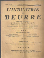 L´industrie Du Beurre N°30 Du 29/07/1906 Organe Officiel De L´association Centrale Des Laiteries Des Charentes & Poitou - Poitou-Charentes