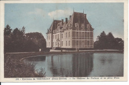 THENEZAY (Deux-Sèvres) Environs De ... -  Le Chateau Du Porteau Et Sa Pièce D'eau - Thenezay