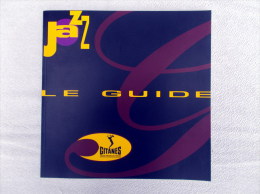 Scan13 : JAZZ - Le GUIDE "GITANES" - Jazz Productions (fin Des Années1980) - Musique