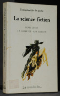 LA SCIENCE-FICTION - ANDREVON, BARLOW, GUIOT - AM ÉDITIONS - Otros & Sin Clasificación