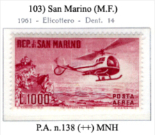 San-Marino-(M.F.)-0103 - 1961 - Sassone: P.A.n.138 (++) MNH - Posta Aerea