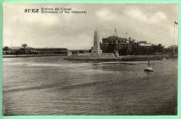 SUEZ - Entrée Du Canal - Suez