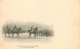 Funérailles De Félix Faure - Président De La République - 16 Février 1899 - ** Le Gouverneur ** - Cpa Précurseur TTB - Funérailles