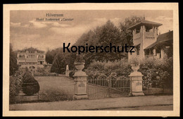 ALTE POSTKARTE HILVERSUM HOTEL RESTAURANT CORVIN Nederland Netherlands Pays-bas Niederlande Ansichtskarte Cpa Postcard - Hilversum