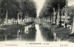 BAR SUR SEINE - Le Canal - Bar-sur-Seine