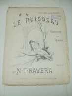 Partitions : LE RUISSEAU Fantaisie Pour Piano Op 45 Par N.T. RAVERA + FLEUR DES CHAMPS (Henry Beaucé) - Keyboard Instruments