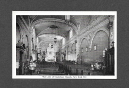 NEW YORK - NEW YORK CITY - INTERIOR OF OUR LADY OF GUADALUPE CHURCH - ÉGLISE - Churches