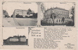 AK Erzgebirge Frankenberg Schulfestmarsch Schulfest 1906 Bürgerschule Realschule Seminarschule Bei Chemnitz Lichtenau - Frankenberg