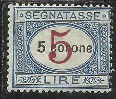 DALMAZIA 1922 SEGNATASSE TAXES TASSE DUE TAXE C 5 CORONE. SU 5 LIRE MNH FIRMATO SIGNED - Dalmazia