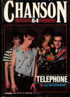 Revue CHANSON 84 N°9 TELEPHONE, CLAUDE NOUGARO, BANDOLERO, DUO DUO, AXEL BAUER, FARID CHOPEL, HATZ, PRESGURVIC, BOOZ - Musique