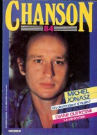 Revue CHANSON 84 N°13 MICHEL JONASZ, DIANE DUFRESNE, DARIO MORENO,  BLANCHARD, HALLIDAY, MANU DIBANGO, JAIRO - Musique