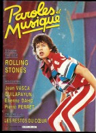 Revue PAROLES Et MUSIQUE N°65 1986 ROLLING STONES, JEAN VASCA, QUILAPAYUN, ETIENNE DAHO, PIERRE PERRET, COLUCHE - Musique