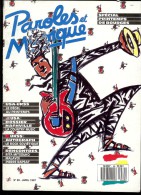 Revue PAROLES Et MUSIQUE N°69 1987 RITA MITSOUKO, MALAVOI, RAPSAT, ROCK SOVIETIQUE, COUNTRY MUSIC PRINTEMPS DE BOURGES - Musique
