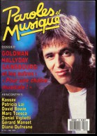 Revue PAROLES Et MUSIQUE N°70 1987 GOLDMAN, HALLIDAY, GAINSBOURG, KASSAV, PATRICIA LAI, BOWIE, TOESCA, VIGLIETTI, MANSET - Musique