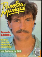 Revue PAROLES Et MUSIQUE N°72 1987  FRANCIS CABREL, BASIA, LAVOIE, PRESLEY, LALANNE - Musique