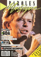 Revue PAROLES Et MUSIQUE N°2 1987  BOWIE, TELEPHONE, LAMA, BEART, MOUSTAKI, ZOUC, COMMUNARDS, EURYTHMICS, SEGHERS, STING - Musique