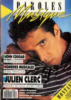 Revue PAROLES Et MUSIQUE N°3 1988 JOHN COUGAR, JULIEN CLERC, HALLYDAY, SAPHO, BALAVOINE, LLUIS LLACH, MARDEL, RIVARD - Musique