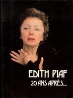 Revue EDITH PIAF   20 ANS APRES...  SIPE 1982 De CHRISTIAN DUREAU - Musique