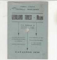 C1494 - Catalogo Illustrato PENNELLI-PROFUMERIA-MOBIL IO-RASOI-LAMETTE GEROLAMO TUNESI - Milano 1930 - Hojas De Afeitar