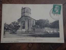 82 - CASTELSARRAZIN  - Eglise St Sauveur - Castelsarrasin