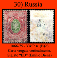 Russia-0030 - 1866/75 - Y&T: N. (B) 23 (o) - Siglato "ED" (Emilio Diena) - Usados