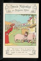 ILLUSTRATEUR BENJAMIN RABIER -  PUBLICITE SAMARITAINE - Erreur Maternelle - Cochon - Rabier, B.