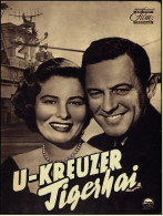 Das Neue Film-Programm Von Ca. 1950  -  "U-Kreuzer Tiegerhai"  -  Mit William Holden - Nancy Olson - Revistas