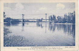 CASTELSARRASIN. - La Garonne Et Le Pont De Très-Cassés, Près Saint-Aignan.   Coupure 3mm Coté Gauche - Castelsarrasin