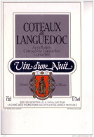 COTEAUX Du LANGUEDOC -  Vin D´une Nuit - - Languedoc-Roussillon
