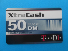 XtraCash T...D1.  50 DM Telefonguthaben ( Germany Prepaid Card ) GSM Remote Prepayee Carte * Deutschland - [2] Mobile Phones, Refills And Prepaid Cards