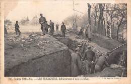 Thème Guerre 14/18    Achèvement D'une Tranchée - Guerre 1914-18