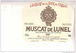 MUSCAT De LUNEL  -  Château De La TOUR De FARGES  -   1987 - Languedoc-Roussillon