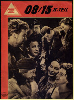 Das Neue Film-Programm Von Ca. 1950  -  "08/15  II. Teil"  -  Mit O.E. Hasse , Armin Dahlen - Magazines