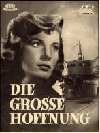 Das Neue Film-Programm Von Ca. 1950  -  "Die Grosse Hoffnung"  -  Mit Renato Baldini , Lois Maxwell - Revistas