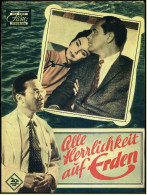 Das Neue Film-Programm Von Ca. 1950  -  "Alle Herrlichkeit Auf Erden"  -  Mit William Holden , Jennifer Jones - Magazines