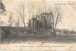 DIXMONT - 89 - A L'Enfourchure, Les Ruines Et La Ferme - ENCH - - Dixmont