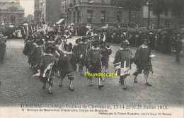 CPA TOURNAI CORTEGE DE CHEVALERIE 13-14-20 ET 21 JUILLET 1913 EDIT H CLIMAN RUYSSERS ANVERS - Tournai