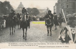 CPA TOURNAI CORTEGE DE CHEVALERIE 13-14-20 ET 21 JUILLET 1913 EDIT H CLIMAN RUYSSERS ANVERS - Tournai