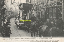 CPA BREDA ONAFHANKELIJKHEIDSFEESTEN 1813 SEPTEMBER 1913 EDIT H CLIMAN RUYSSERS ANVERS - Breda