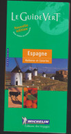 MICHELIN             Le Guide Vert  Espagne       2002 - Michelin (guides)