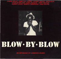 * LP *  BLOW BY BLOW ( An Anthology Of Harmonica Blues) (Holland 1979) - Blues