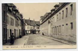 BEAUVAIS--La Rue De Buzenval (petite Animation)--L'Hospice  N° 366  éd LL----pas Très Courante--belle Carte...  à Saisir - Beauvais