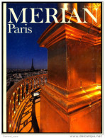 Merian Illustrierte Paris , Viele Bilder 1990  -  Jahrmarkt Der Eitelkeiten  -  Der Verordnete Mythos - Travel & Entertainment