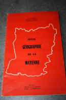 Livret "Petite Géographie  De La Mayenne" Par P. Dubois - Maine - Centre - Val De Loire