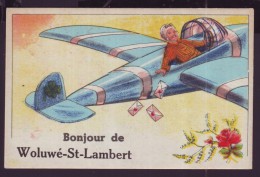 Carte Postale - Bonjour De WOLUWE ST LAMBERT - Fantaisie - Avion - CPA  // - Woluwe-St-Lambert - St-Lambrechts-Woluwe