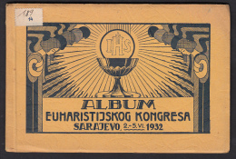 RELIGION - Album Euharistijskog Kongresa - Sarajevo 1932 - Album Eucharistic Congress, 25 Pictures - BATA Shop Pictures - Slavische Talen