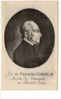 Jean Frédéric Oberlin Ministre De Valdersbach Au Ban De La Roche - Politicians & Soldiers