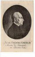 Jean Frédéric Oberlin Ministre De Valdersbach Au Ban De La Roche - Hommes Politiques & Militaires